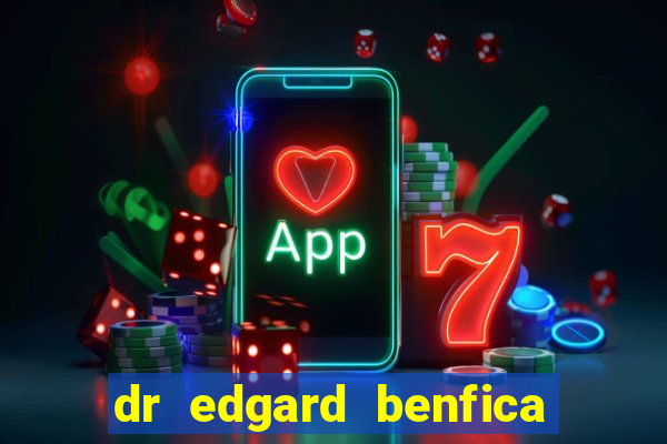 dr edgard benfica varginha mg